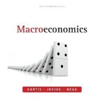 Macroeconomics - Douglas Curtis, Ian Irvine, David Begg