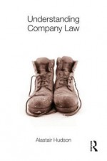 Understanding Company Law - Alastair Hudson