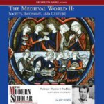 The Medieval World II; Society, Economy, and Culture - Thomas F. Madden