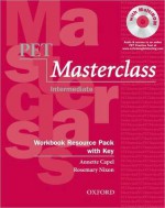 Pet Masterclass: Workbook Resource Pack with Key - Annette Capel, Rosemary Nixon