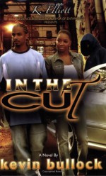 In the Cut - Kevin Bullock