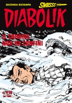 Diabolik Swiisss n. 233: Il crimine non ha confini - Angela Giussani, Luciana Giussani, Flavio Bozzoli, Saverio Micheloni