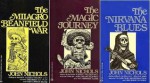 The New Mexico Trilogy: The Milagro Beanfield War / The Magic Journey / The Nirvana Blues - John Nichols