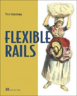 Flexible Rails - Peter Armstrong