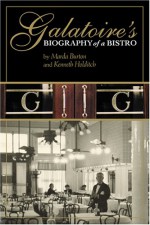 Galatoire's Biography of a Bistro - Marda Burton