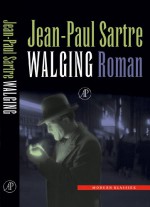 Walging - Jean-Paul Sartre, Marianne Kaas