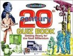 20th Century Quiz Book - Cynthia Holzschuher