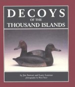 Decoys of the Thousand Islands - Jim Stewart