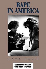 Rape in America - Rob Hall, Sandra E. Lamb