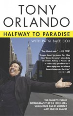 Halfway to Paradise - Tony Orlando, Patsi Bale Cox