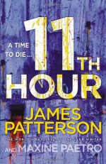 11th Hour - Maxine Paetro, James Patterson