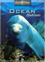 Ocean Habitats - Paul Bennett