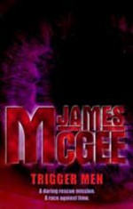 Trigger Men - James McGee