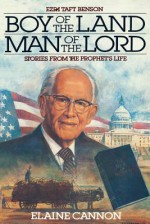 Boy of the land, man of the Lord - Elaine Cannon