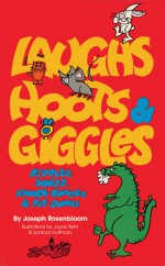 Laughs, Hoots & Giggles - Joseph Rosenbloom, Joyce Behr, Sanford Hoffman