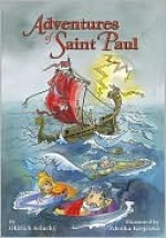 Adventures of Saint Paul - Oldrich Selucky, Zdenka Krejcova, Marianne Lorraine Trouvé, Christina Miriam Wegendt