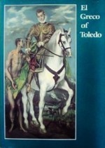 El Greco of Toledo - Greco, Jonathan Brown, Toledo Museum of Art Staff