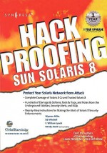 Hack Proofing Sun Solaris 8 - Syngress, Ed Mitchell