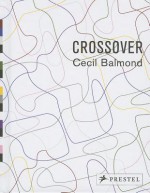 Crossover - Cecil Balmond