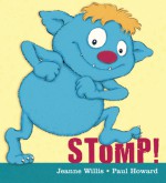 Stomp! - Jeanne Willis, Paul Howard