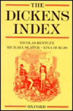 The Dickens Index - Nicolas Bentley, Michael Slater, Nina Burgis