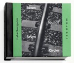 Lothar Baumgarten: Seven Sounds, Seven Circles - Lothar Baumgarten, Katrin Wiethege, Antje Roth