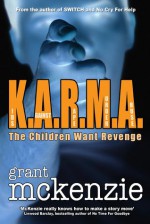 K.A.R.M.A. - Grant McKenzie