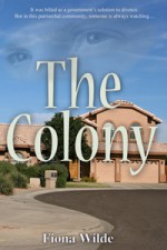 The Colony - Fiona Wilde