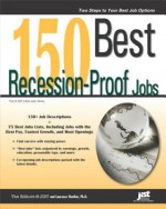 150 Best Recession-Proof Jobs - Laurence Shatkin, Editors At Jist