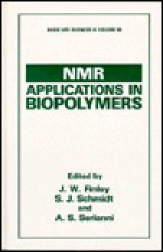 NMR Applications in Biopolymers - J.W. Finley