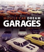 Muscle Car Dream Garages - Simon Green