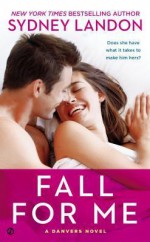 Fall for Me - Sydney Landon