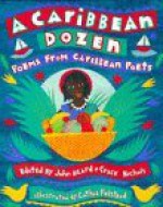 A Caribbean Dozen - Grace Nichols