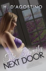 The Family Next Door (Second Chances) - Heather D'Agostino