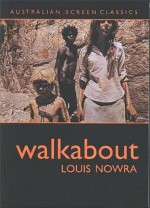 Walkabout - Louis Nowra