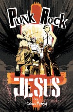 Punk Rock Jesus (Punk Rock Jesus, #5) - Sean Murphy