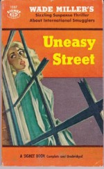 Uneasy Street: A Max Thursday Mystery - Wade Miller