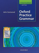 Oxford Practice Grammar Intermediate: With Key Practice-Boost CD-ROM Pack - John Eastwood