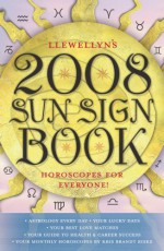 2008 Sun Sign Book - Kris Brandt Riske