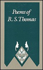 Poems of R.S. Thomas (P) - R.S. Thomas