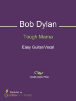 Tough Mama - Bob Dylan, Jerry Garcia