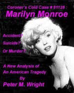 Coroner's Cold Case #81128 : Marilyn Monroe - Peter Wright, Public Domaine Photos National Archives, Public Domaine Photos Wikimedia commons