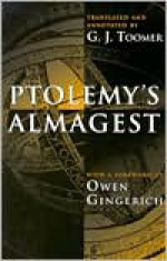 Ptolemy's Almagest - Ptolemy, Owen Gingerich, G.J. Toomer, Theon of Alexandria, Hypatia of Alexandria