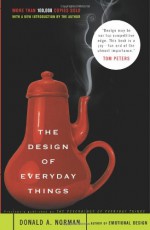 The Design of Everyday Things - Donald A. Norman