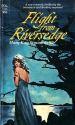 Flight From Riversedge - Mary Kay Simmons