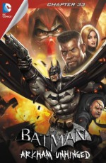 Batman: Arkham Unhinged #33 - Derek Fridolfs, Jheremy Raapack