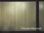 Thomas Demand - Thomas Demand, Jeffrey Eugenides