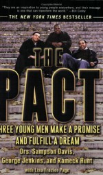 The Pact - Sampson Davis, George Jenkins, Rameck Hunt, Lisa Frazier Page