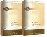 Calvin: Institutes of the Christian Religion - John Thomas McNeill