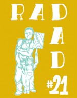 Rad Dad #21 - Tomas Moniz